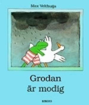 Grodan är modig / Max Velthuijs ; från engelskan av Gun-Britt Sundström