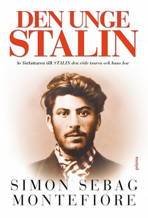 Den unge Stalin / Simon Sebag Montefiore ; översättning: Per Nyqvist