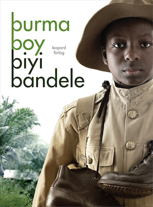 Burma boy / Biyi Bandele ; översättning: Boel Unnerstad