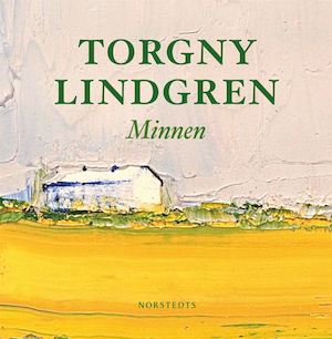 Minnen [Ljudupptagning] / Torgny Lindgren