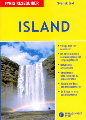 Island : reseguide / Rowland Mead ; [översättning: Åsa Hjalmarsson]