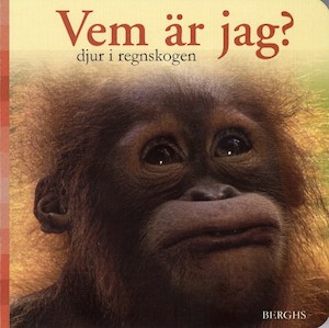 Djur i regnskogen / [svensk text: Erik Johansson]