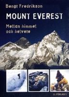 Mount Everest - mellan himmel och helvete