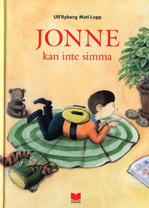 Jonne kan inte simma / Ulf Ryberg, Mati Lepp