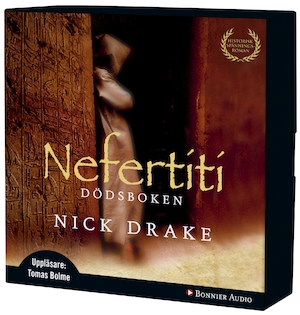 Nefertiti [Ljudupptagning] : dödsboken / Nick Drake ; översättning: Torun Lidfeldt Bager