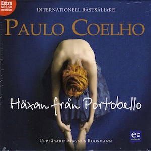 Häxan från Portobello [Ljudupptagning] / Paulo Coelho ; översättning från portugisiska av: Jens Nordenhök