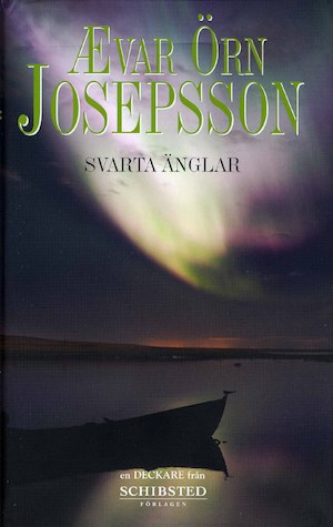 Svarta änglar / Ævar Örn Jósepsson ; översättning: Ylva Hellerud