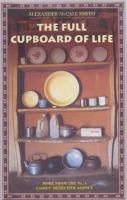 The full cupboard of life / Alexander McCall Smith
