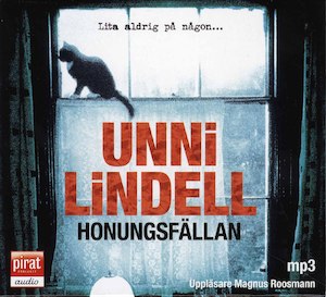 Honungsfällan [Ljudupptagning] / Unni Lindell ; översättning av Margareta Järnebrand