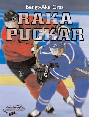 Raka puckar / Bengt-Åke Cras