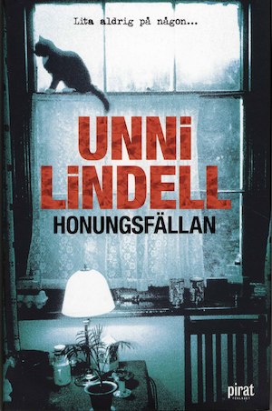 Honungsfällan / Unni Lindell ; översättning: Margareta Järnebrand