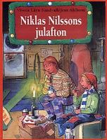 Niklas Nilssons julafton / Viveca Lärn Sundvall, Jens Ahlbom