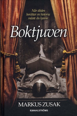 Boktjuven / Markus Zusak ; översättning: Anna Strandberg