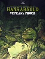 Veckans chock : [250 illustrationer från åren 1954-1979] / Hans Arnold ; [sammanställt av] Emil Fredholm, Christian Neppenström