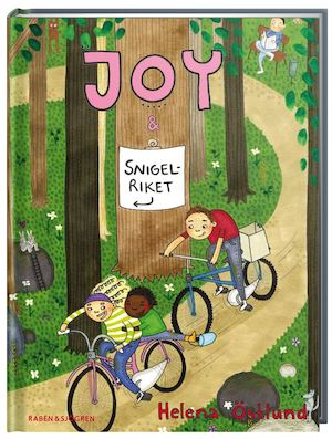Joy & snigelriket / Helena Östlund ; illustrationer av Matilda Salmén