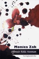 Offensiv Röda nunnan : en verklighetsthriller / Monica Zak