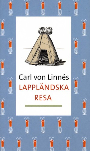 Carl von Linnés lappländska resa