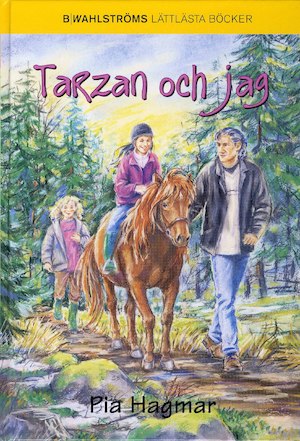 Tarzan och jag / Pia Hagmar ; illustrationer: Sylvia Brunke