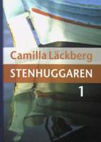 Stenhuggaren / Camilla Läckberg. D. 1