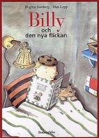 Billy och den nya flickan / Birgitta Stenberg, Mati Lepp