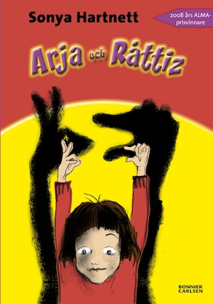 Arja och Råttiz / Sonya Hartnett ; illustrerad av Ann James ; översättning av Helena Ridelberg