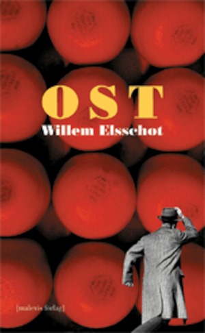 Ost / Willem Elsschot ; översättning från nederländska av Per Holmer