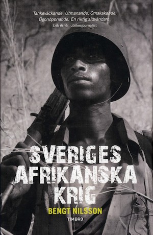 Sveriges afrikanska krig / Bengt Nilsson