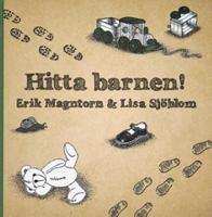 Hitta barnen! / Erik Magntorn & Lisa Sjöblom