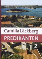 Predikanten / Camilla Läckberg. D. 2