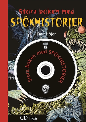 Stora boken med spökhistorier / Dan Höjer ; illustrationer: Hans Arnold