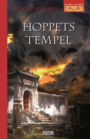 Hoppets tempel / Anthony Horowitz ; översättning: Lena Ollmark