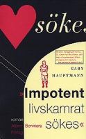 Impotent livskamrat sökes / Gaby Hauptmann ; översättning av Katrin Ahlström Koch