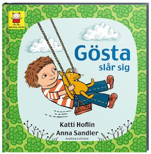 Gösta slår sig / Katti Hoflin, Anna Sandler