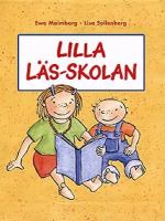 Lilla läs-skolan / Ewa Malmborg, Lisa Sollenberg