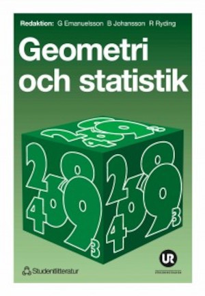 Geometri och statistik / redaktion: G. Emanuelsson ...