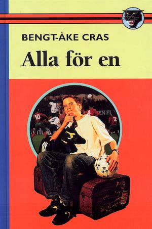 Alla för en / Bengt-Åke Cras