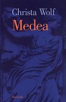 Medea : röster : roman / Christa Wolf ; översättning av Margaretha Holmqvist
