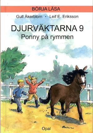 Ponny på rymmen / Gull Åkerblom ; bilder av Leif E. Eriksson