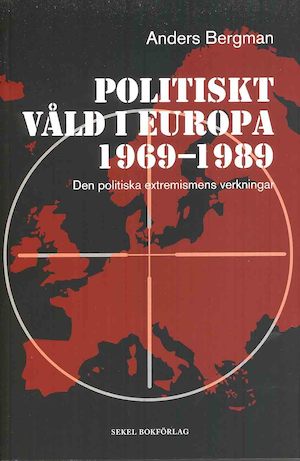 Politiskt våld i Europa 1969-1989