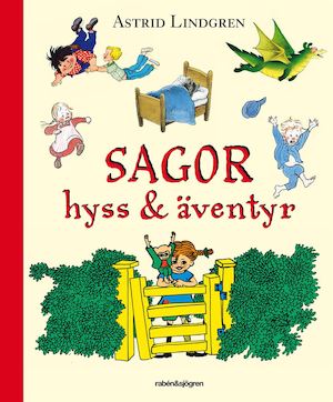 Sagor, hyss & äventyr / Astrid Lindgren ; illustrationer: Ingrid Vang Nyman ...