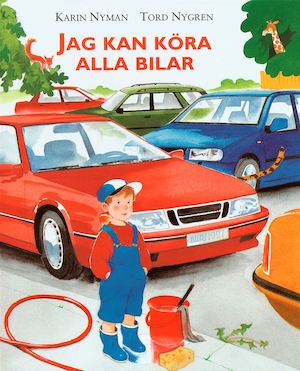 Jag kan köra alla bilar / Karin Nyman, Tord Nygren