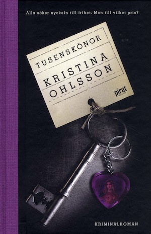 Tusenskönor : [kriminalroman] / Kristina Ohlsson