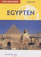Egypten : reseguide / Robin Gauldie ; [översättning: Petra Ringdahl-Ward]