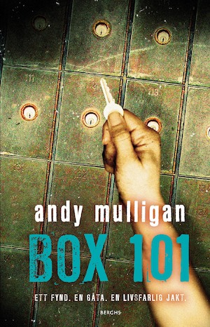 Box 101 : ett fynd, en gåta, en livsfarlig jakt / Andy Mulligan ; från engelskan av Kersti Wittbom