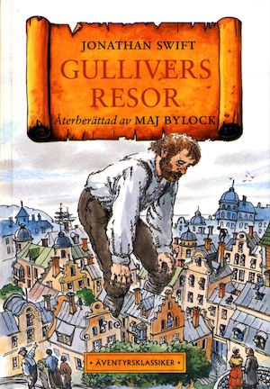 Gullivers resor / Jonathan Swift ; återberättad av Maj Bylock ; illustrationer av Tord Nygren