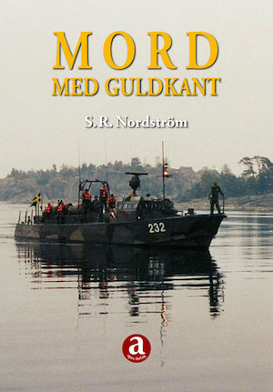 Mord med guldkant / av S. R. Nordström