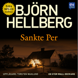 Sankte Per [Ljudupptagning] : en Sten Wall-deckare / Björn Hellberg