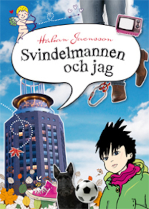 Svindelmannen och jag / Håkan Jaensson