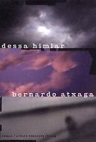 Dessa himlar : roman / Bernardo Atxaga ; översättning: Ulla Roseen