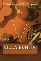 Villa Bonita / Karin Brunk Holmqvist